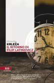 Il ritorno di Filip Latinovicz (eBook, ePUB)