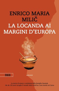 La locanda ai margini d'Europa (eBook, ePUB) - Maria Milic, Enrico