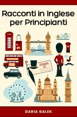 Racconti in Inglese per Principianti (eBook, ePUB)