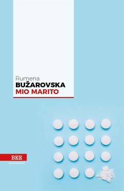 Mio marito (eBook, ePUB) - Buzarovska, Rumena