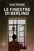 Le finestre di Berlino (eBook, ePUB)