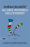 Gli eroi invisibili dell'Everest (eBook, ePUB)