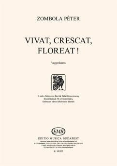 Peter Zombola Vivat, crescat, floreat! SSAATBB (Stimme)