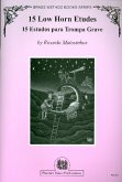 15 low Horn Etudes for horn (en/sp) 15 low Horn Etudes for horn (en/sp)