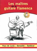 Les maîtresde la guitare flamenca vol.1 (+CD) for guitar/tab Les maîtresde la guitare flamenca vol.1 (+CD) for guitar/tab
