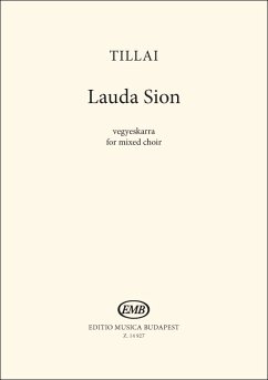 Aurél Tillai Lauda Sion SATB (Stimme)