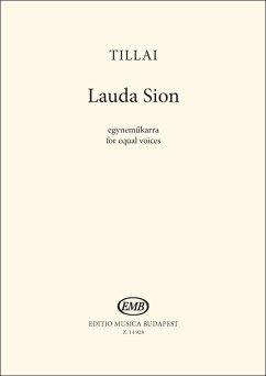 Aurél Tillai Lauda Sion Upper Voices (Stimme)