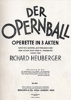 Cover Der Opernball Klavierauszug (dt) Operette in 3 Akten