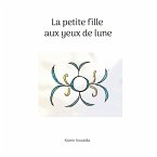 La petite fille aux yeux de lune (eBook, ePUB)