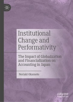 Institutional Change and Performativity (eBook, PDF) - Okamoto, Noriaki