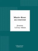 Marie-Rose au couvent (eBook, ePUB)