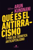 Qué es el antirracismo Qué es el antirracismo