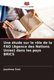 Une étude sur le rôle de la FAO (Agence des Nations Unies) dans les pays BRICS