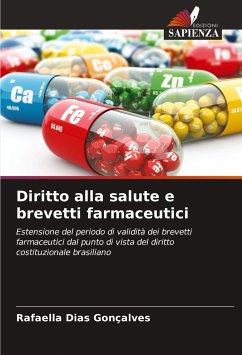 Diritto alla salute e brevetti farmaceutici - Dias Gonçalves, Rafaella