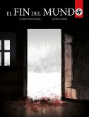 El Fin Del Mundo