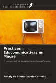 Prácticas Educomunicativas en Macaé