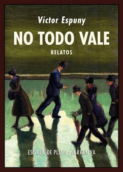 No todo vale - Espuny Rodríguez, Víctor