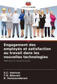 Engagement des employés et satisfaction au travail dans les nouvelles technologies