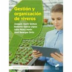 Gestión y organización de viveros (contenido actualizado) Gestión y organización de viveros (contenido actualizado)