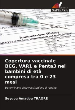 Copertura vaccinale BCG, VAR1 e Penta3 nei bambini di età compresa tra 0 e 23 mesi - Traore, Seydou Amadou