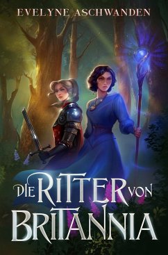 Die Ritter von Britannia - Aschwanden, Evelyne