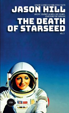 The Death of Starseed - Hill, Jason
