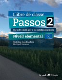 Passos 2. Llibre de classe. Nivell Elemental (2024) Passos 2. Llibre de classe. Nivell Elemental (2024)