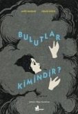 Bulutlar Kimindir