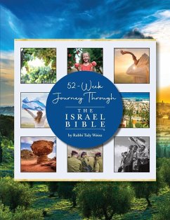 52-Week Journey Through The Israel Bible - Weisz, Rabbi Tuly