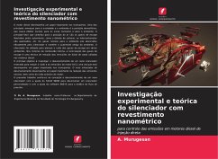 Investigação experimental e teórica do silenciador com revestimento nanométrico - Murugesan, A.