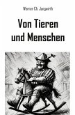 Von Tieren und Menschen