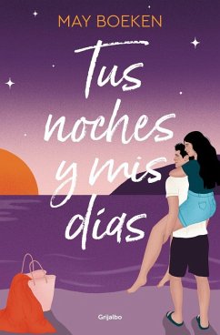 Tus Noches Y MIS Días / Your Nights and My Days - Boeken, May