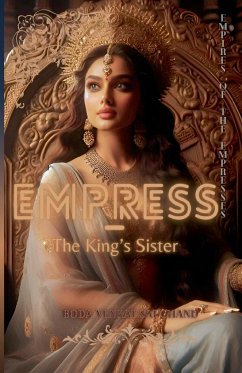 Empress - The King's Sister - Boda, Venkat Sai Chand