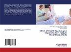 Effect of Health Teaching on Improving Post Partum Minor Discomforts