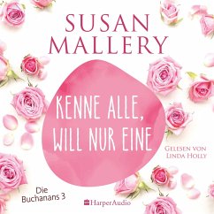 Kenne alle, will nur eine (ungekürzt) (MP3-Download) - Mallery, Susan