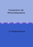 Kompendium der Wirtschaftssysteme