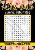 52 Geburtstag Geschenk   Alles Gute zum 52. Geburtstag - Wortsuchrätsel