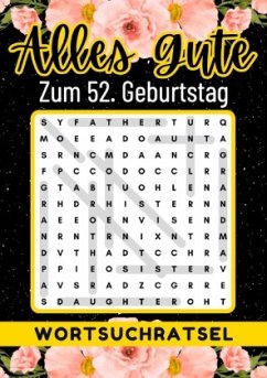 52 Geburtstag Geschenk   Alles Gute zum 52. Geburtstag - Wortsuchrätsel - Verlag, Rätselly