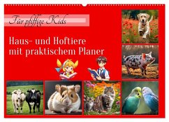 Für pfiffige Kids- Haus- und Hoftiere (Wandkalender 2025 DIN A2 quer), CALVENDO Monatskalender