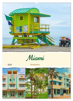 Miami - Reiseplaner (Wandkalender 2025 DIN A2 hoch), CALVENDO Monatskalender - Schwarze, Nina