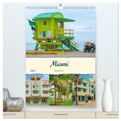 Miami - Reiseplaner (hochwertiger Premium Wandkalender 2025 DIN A2 hoch), Kunstdruck in Hochglanz