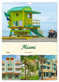 Miami - Reiseplaner (Wandkalender 2025 DIN A4 hoch), CALVENDO Monatskalender - Schwarze, Nina