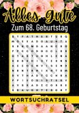 68 Geburtstag Geschenk   Alles Gute zum 68. Geburtstag - Wortsuchrätsel