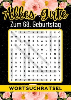 68 Geburtstag Geschenk   Alles Gute zum 68. Geburtstag - Wortsuchrätsel - Verlag, Rätselly