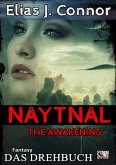 Naytnal - The awakening (Das Drehbuch)