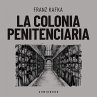 La colonia penitenciaria (MP3-Download) - Bild 1