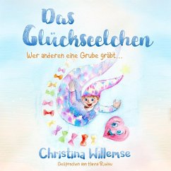 Das Glückseelchen (MP3-Download) - Willemse, Christina