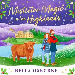 Mistletoe Magic in the Highlands (MP3-Download) - Osborne, Bella
