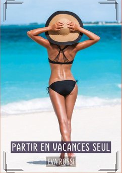 Cover Partir en Vacances Seul