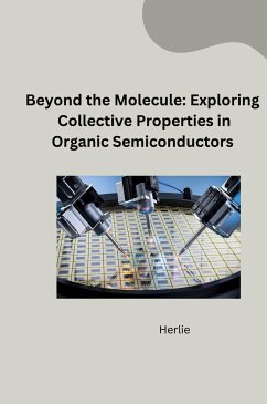 Powering the Future: Tailoring Organic Semiconductors for Efficient Devices - Herlie